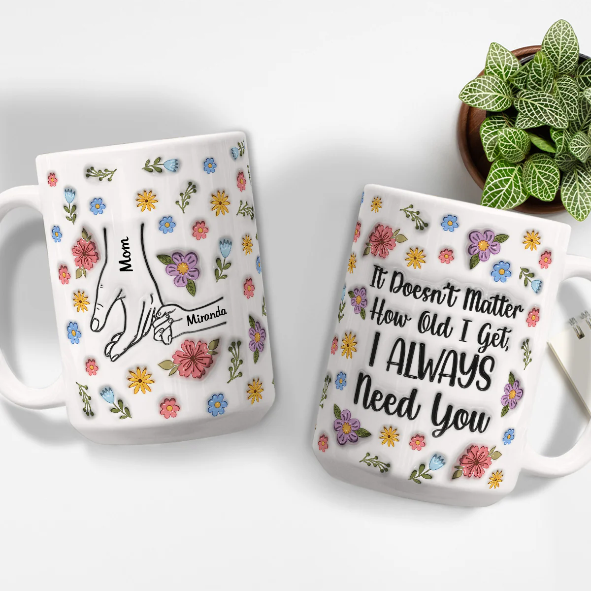 I Always Need You Version 2 - Personalized Custom 3D Inflated Effect Coffee Mug - Image 10