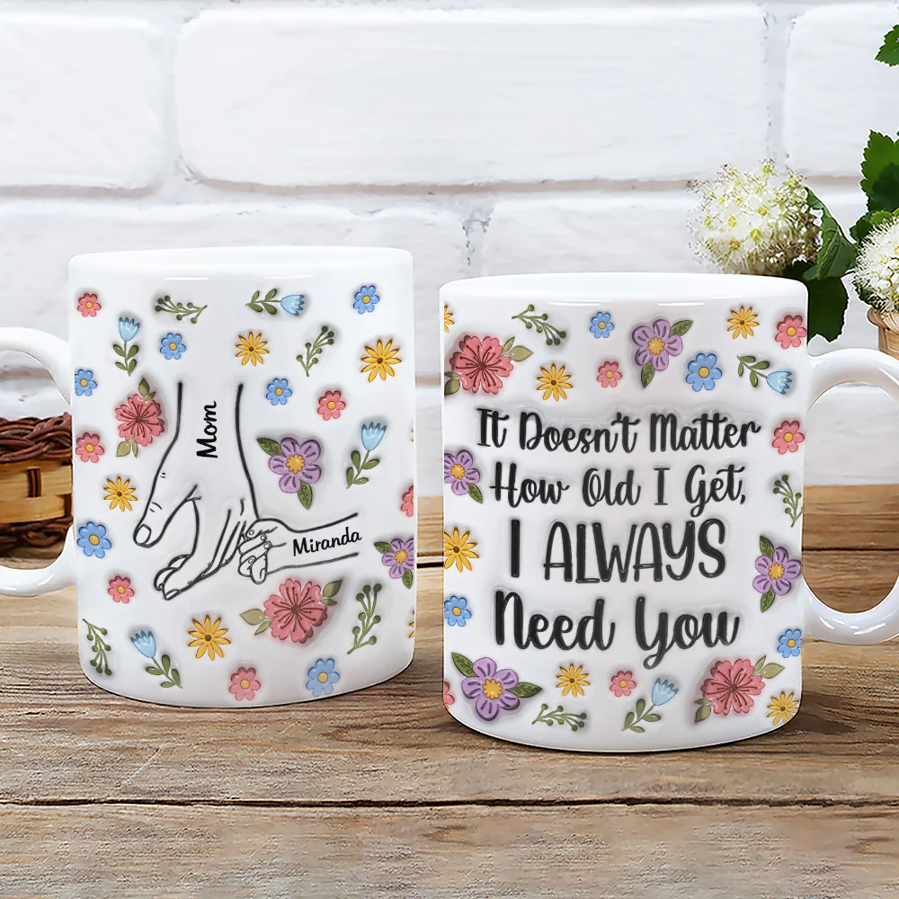 I Always Need You Version 2 - Personalized Custom 3D Inflated Effect Coffee Mug - Image 3