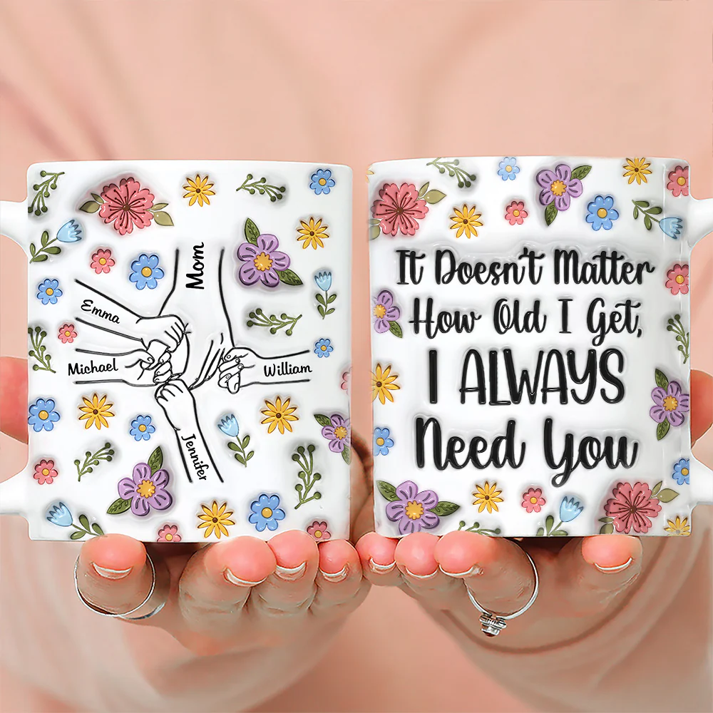 I Always Need You Version 2 - Personalized Custom 3D Inflated Effect Coffee Mug - Image 4