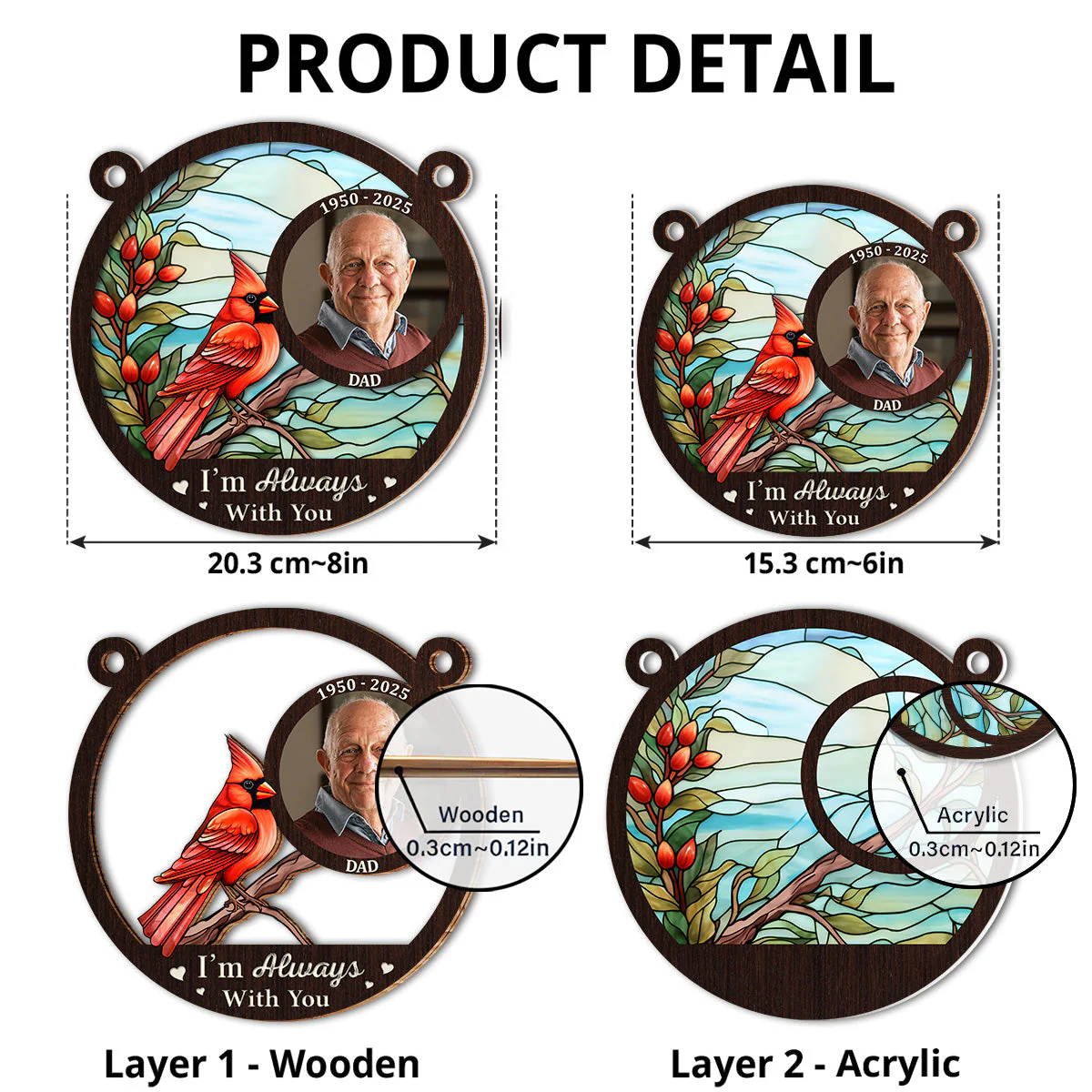 I Am Always With You Custom Photo - Personalized Custom Suncatcher - Image 5