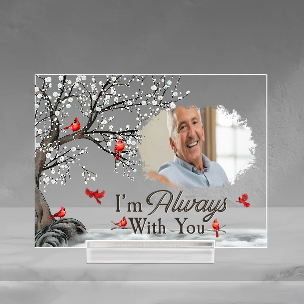 I Am Always With You  - Personalized Custom Acrylic Plaque With Base - Image 6