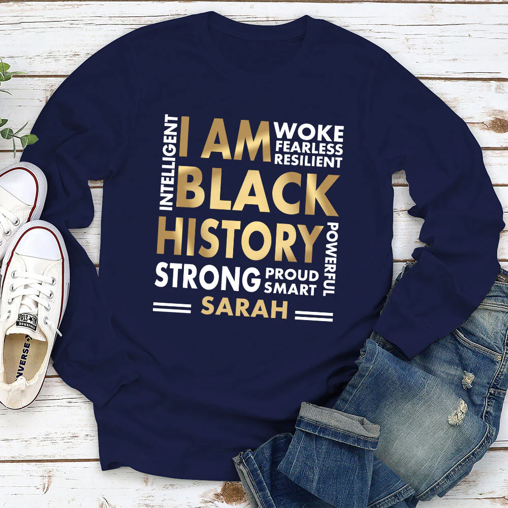 I Am Black History - Personalized Custom Shirt - Image 3