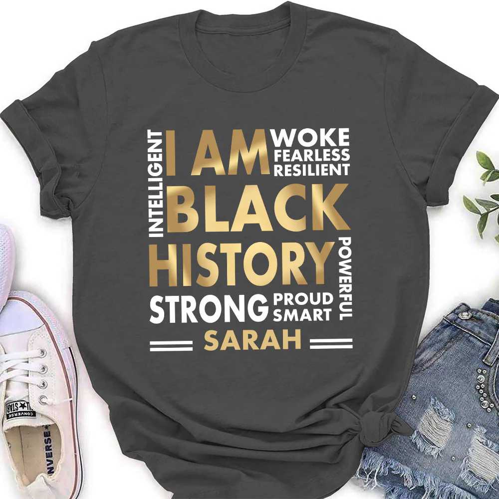 I Am Black History - Personalized Custom Shirt - Image 4