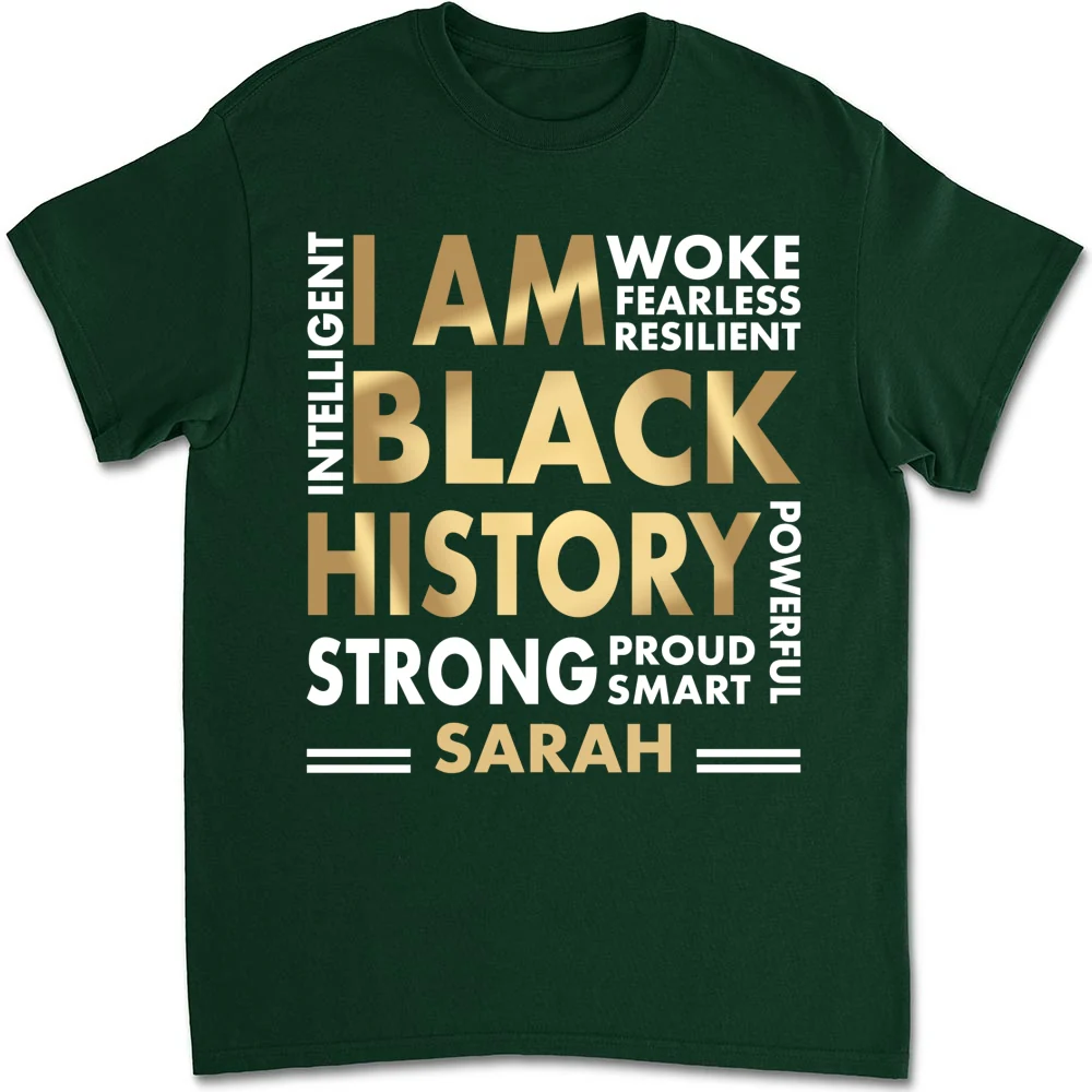 I Am Black History - Personalized Custom Shirt - Image 7