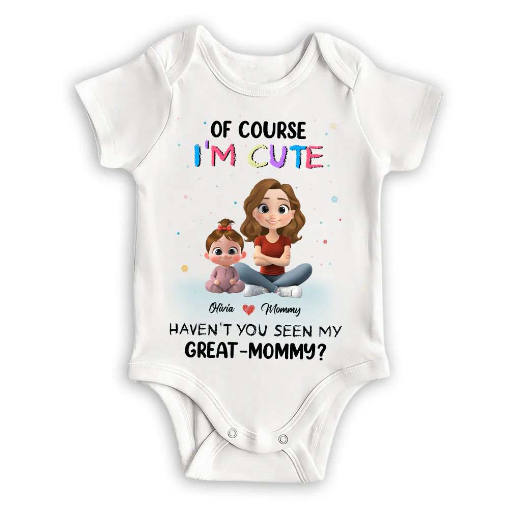 I Am Cute Like My Mommy - Personalized Custom Baby Onesie