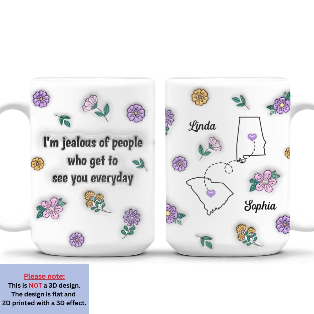 I Am Jealous - Personalized Custom 3D Inflated Effect Mug - Image 8