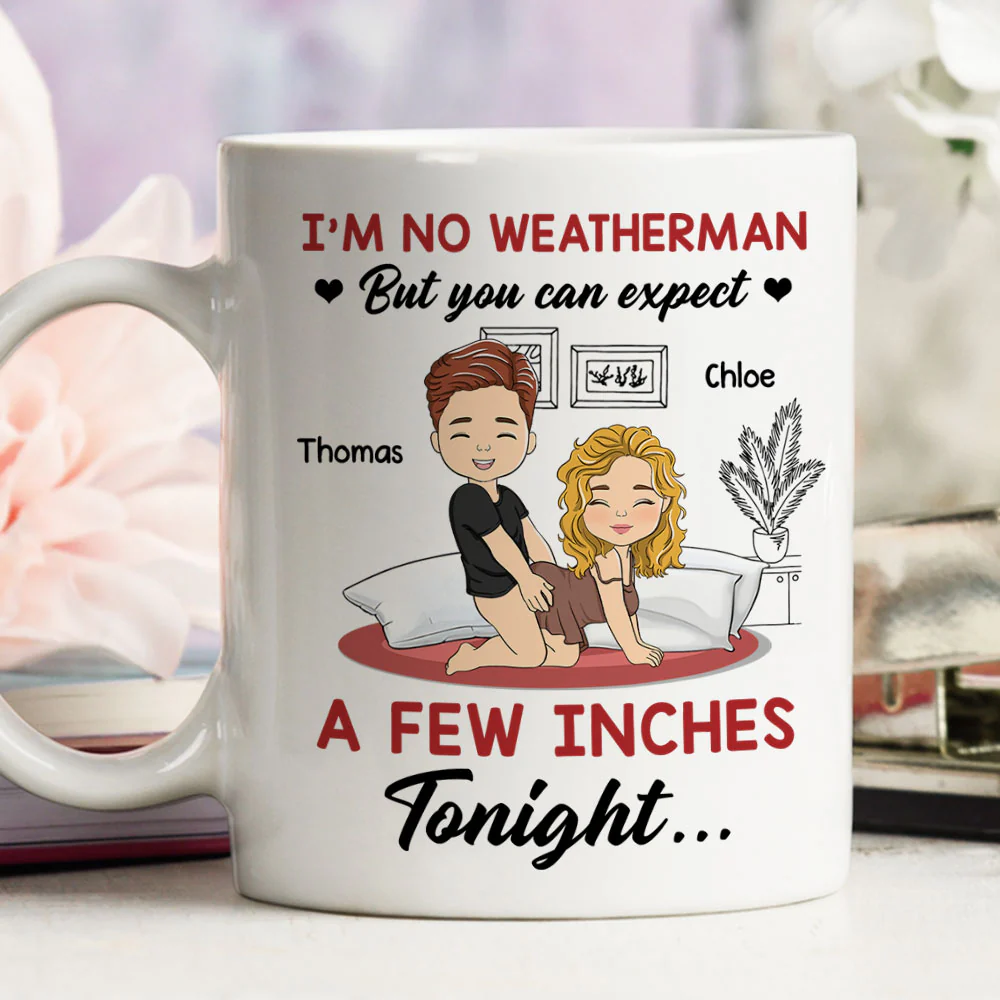 I Am No Weatherman - Personalized Custom Coffee Mug - Image 3