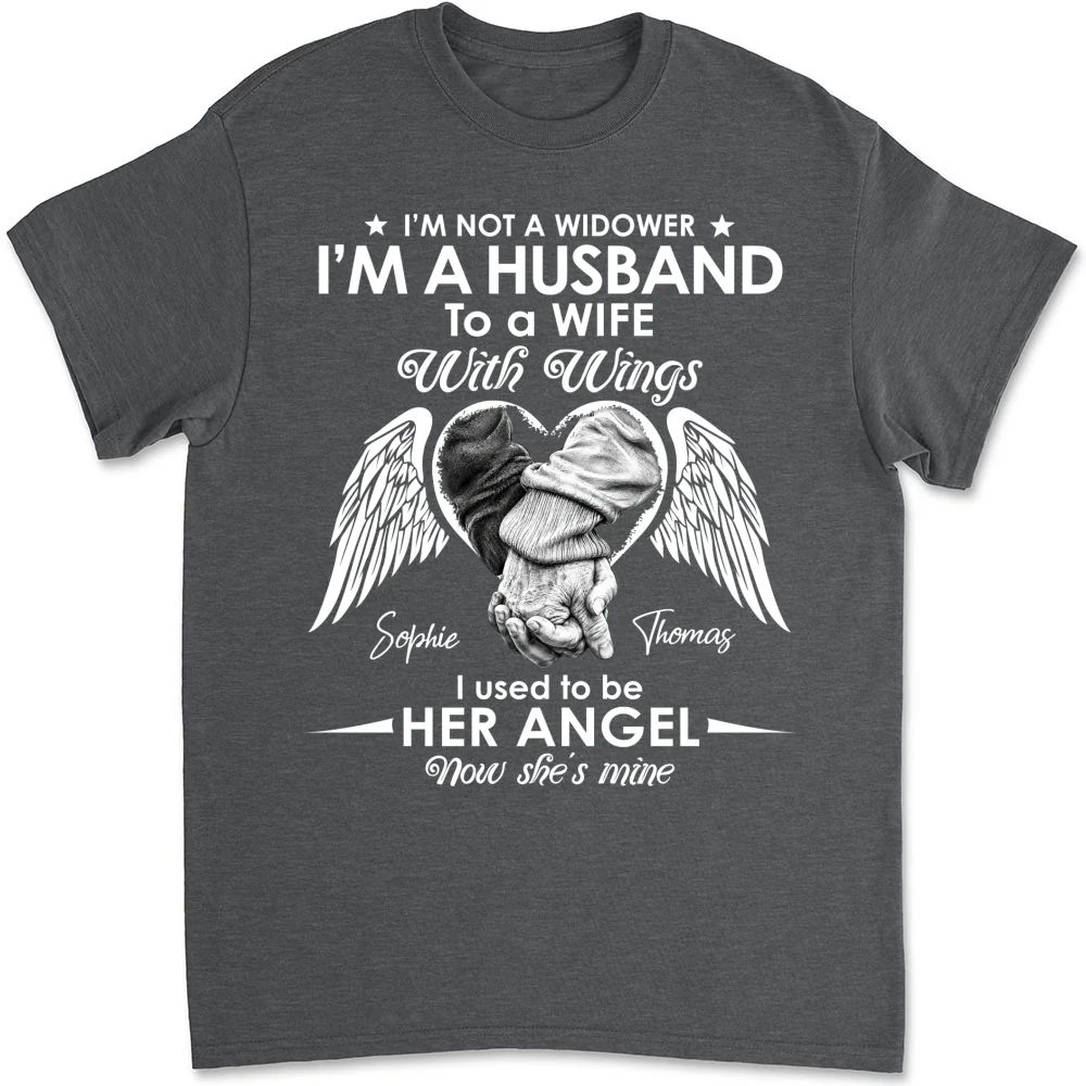  I Am Not A Widower - Personalized Custom Shirt - Image 7