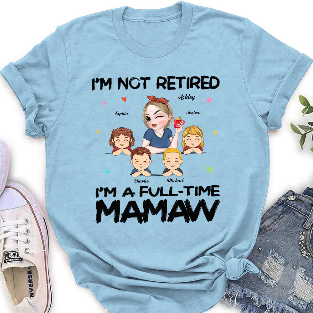 I Am Not Retired I Am A Professional Grandma - Personalized Custom Shirt - Image 8
