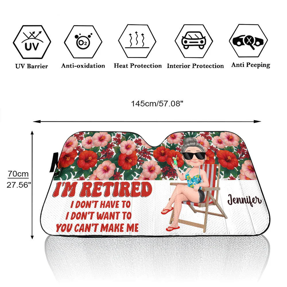I Am Retired - Personalized Custom Car Sunshade - Image 6