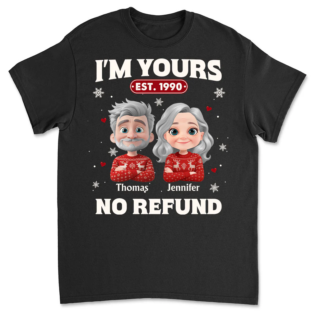 I Am Yours Christmas - Personalized Custom Shirt