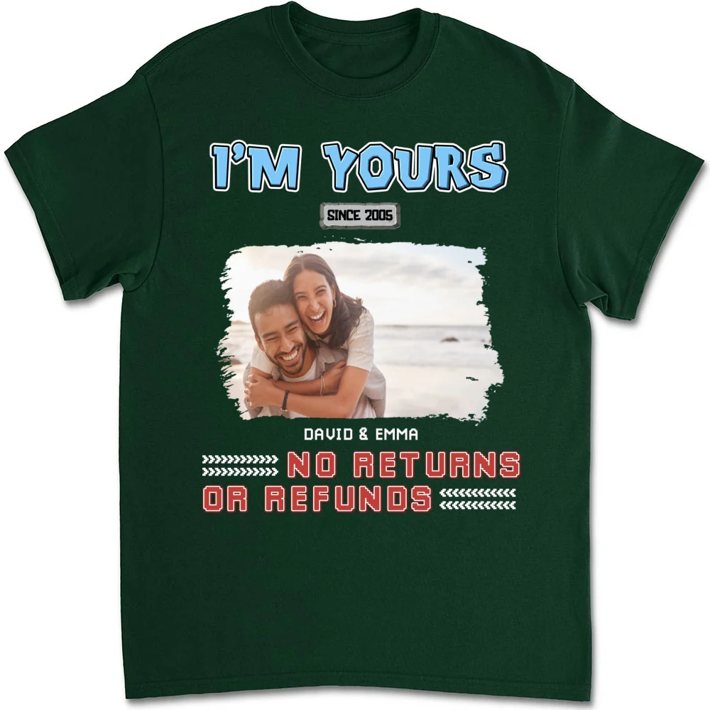 I Am Yours Photo - Personalized Custom Shirt - Image 8