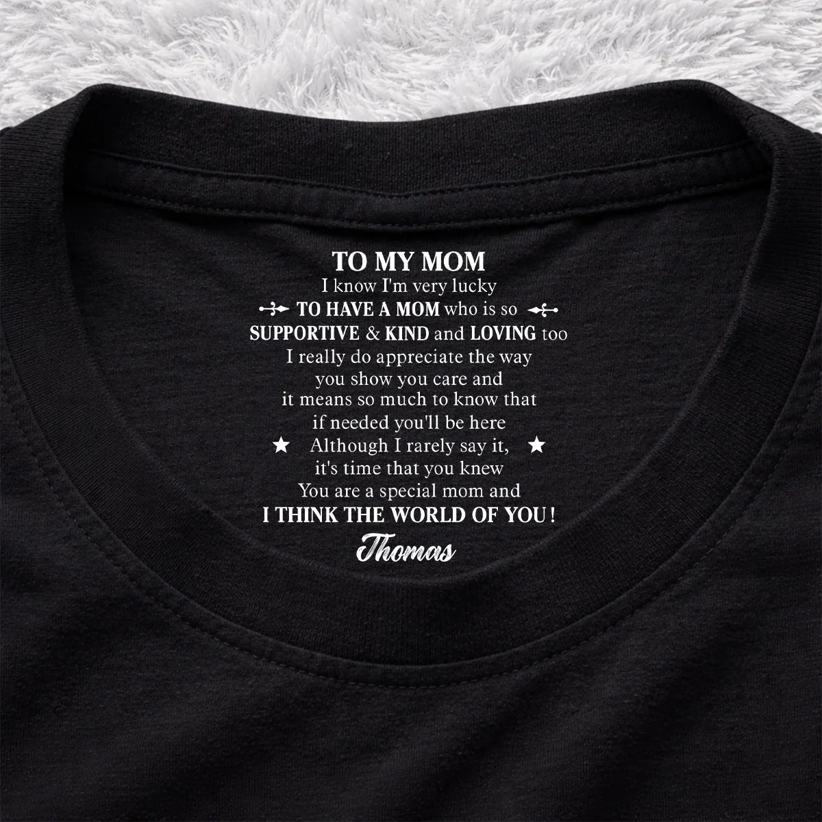 I Appreciate The Way You Care - Personalized Custom Inside Neck Print T-shirt