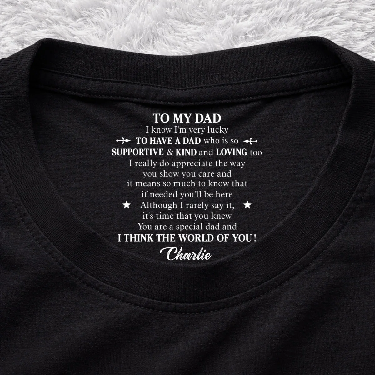 I Appreciate The Way You Care - Personalized Custom Inside Neck Print T-shirt - Image 7