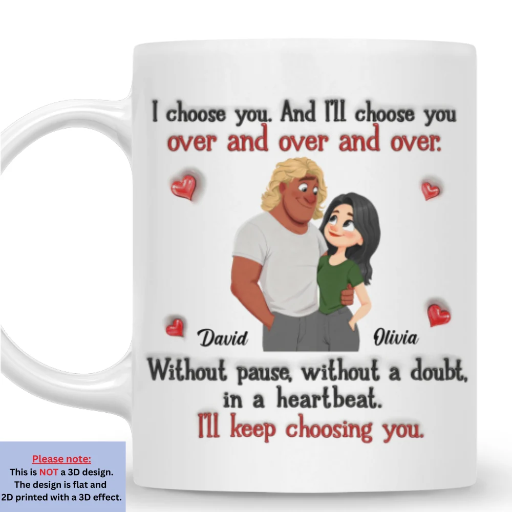 I Choose You - Personalized Custom 3D Inflated Effect Mug - Image 8