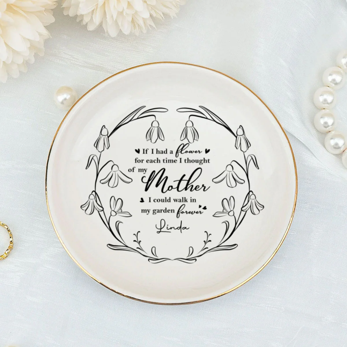 I Could Walk In My Garden Forever - Personalized Custom Jewelry Dish - Image 6
