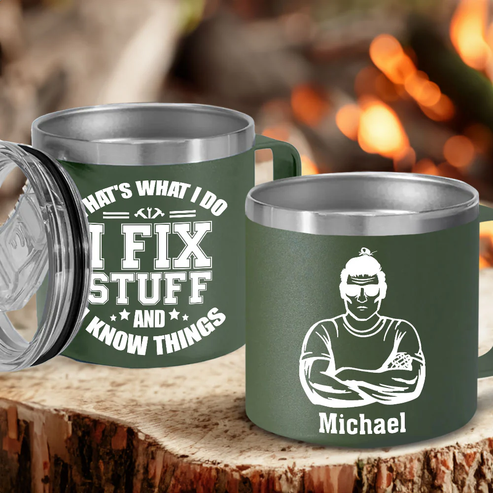 I Fix Stuff And I Know Things - Personalized Custom 14oz Stainless Steel Tumbler With Handle - Image 3