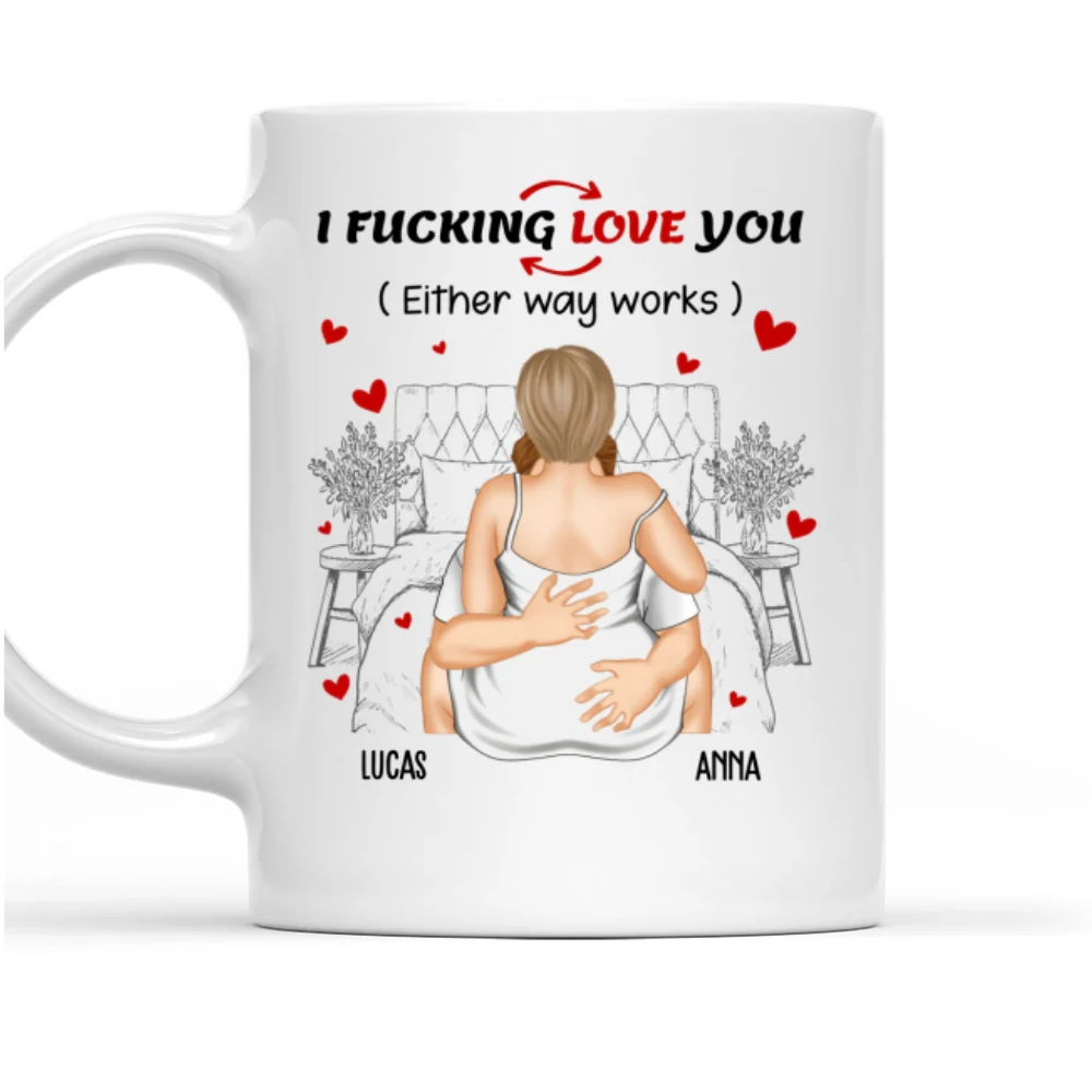 I Freaking Love You - Personalized Custom Coffee Mug - Image 5