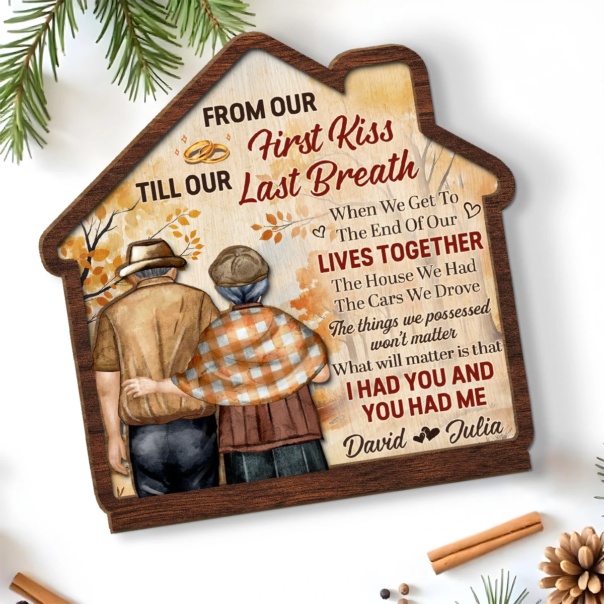 I Had You And You Had Me - Personalized Custom 2-Layer Wood Plaque With Flat Base - Image 3