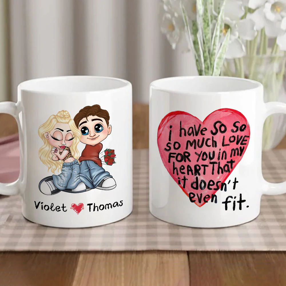 I Have So Much Love For You - Personalized Custom Coffee Mug - Image 2