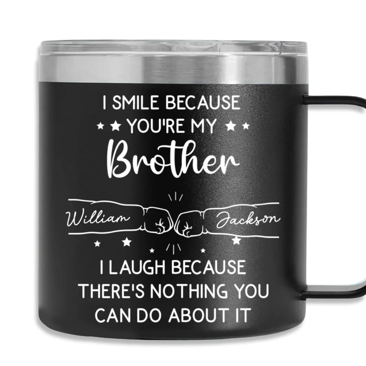 I Laugh Because Of You Brother - Personalized Custom 14oz Stainless Steel Tumbler With Handle - Image 5