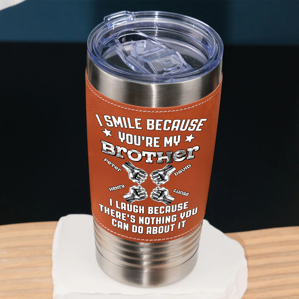 I Laugh - Personalized Custom Leather Tumbler - Image 2