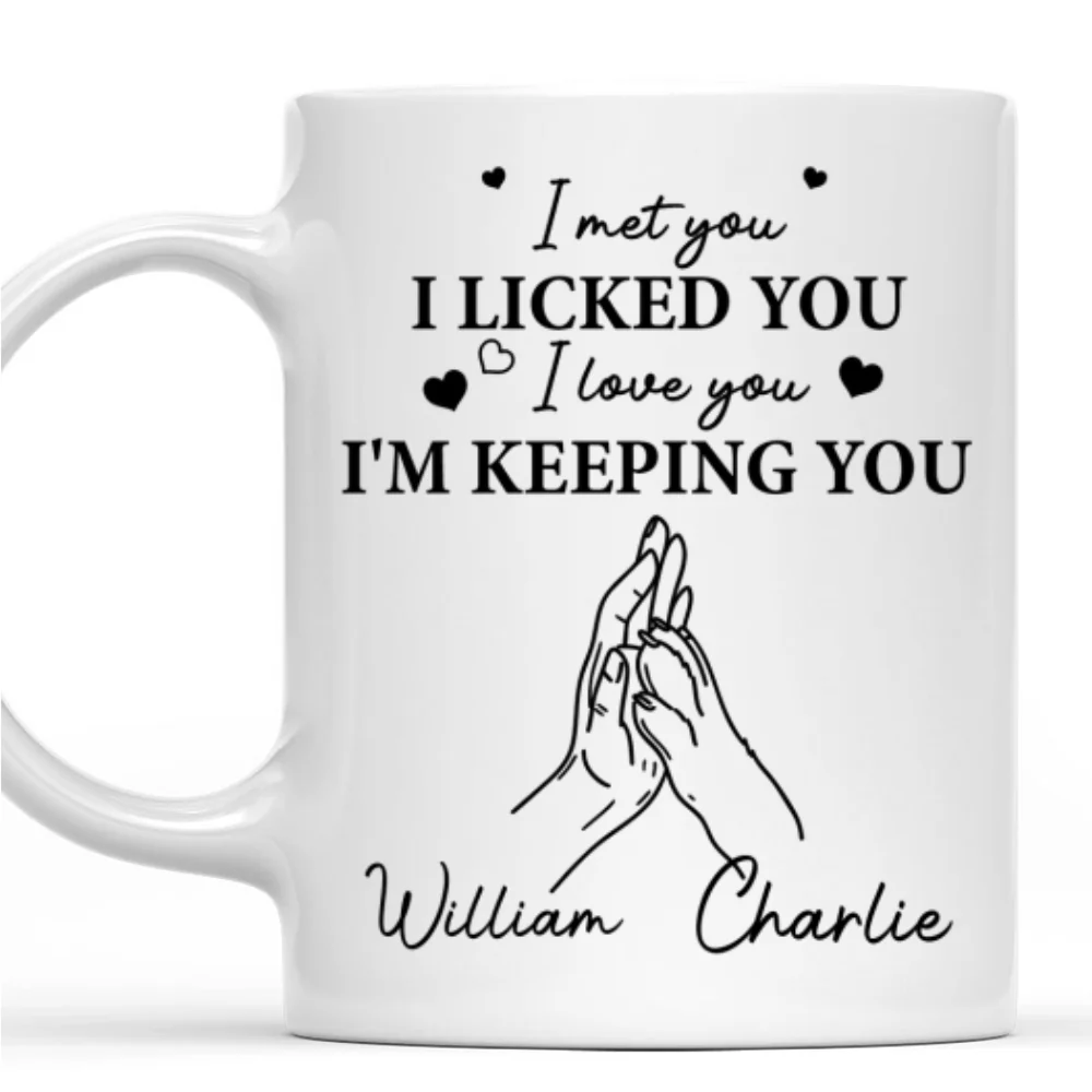 I Licked You -  Personalized Custom Coffee Mug - Image 7