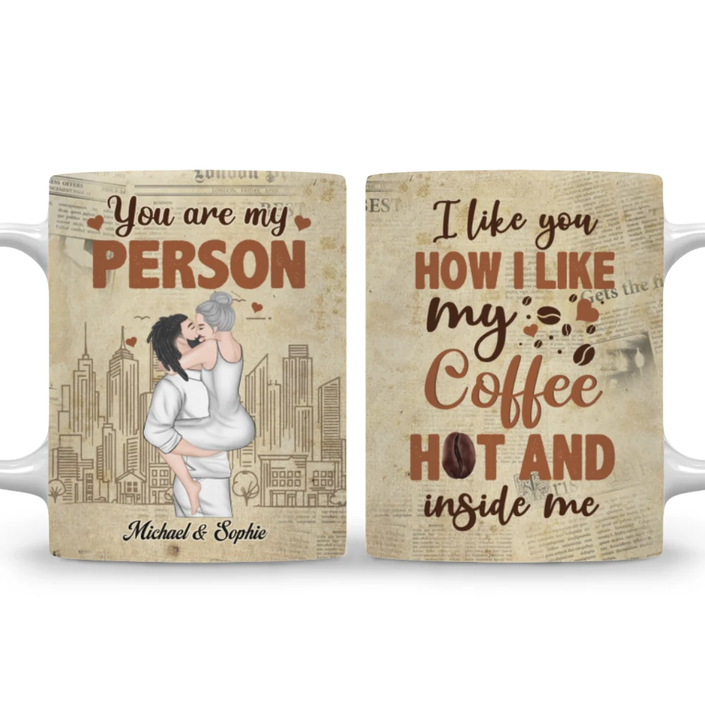 I Like You How I Like My Coffee - Personalized Custom Coffee Mug - Image 6