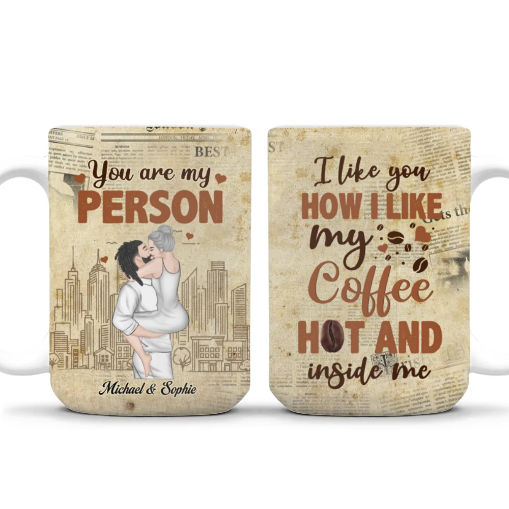 I Like You How I Like My Coffee - Personalized Custom Coffee Mug - Image 7