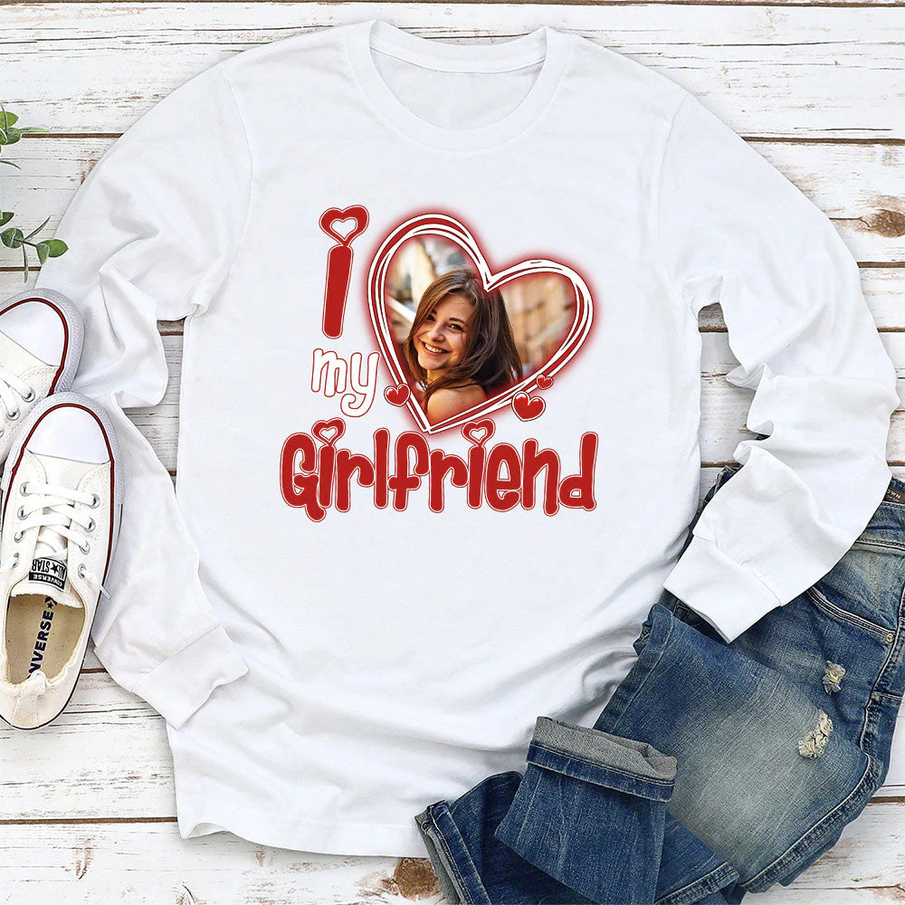I Love My Girlfriend - Personalized Custom Long Sleeve T-shirt - Image 2