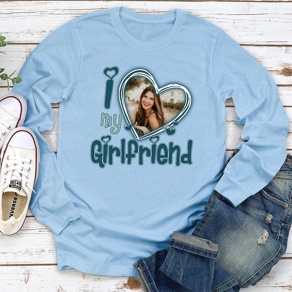 I Love My Girlfriend - Personalized Custom Long Sleeve T-shirt - Image 4