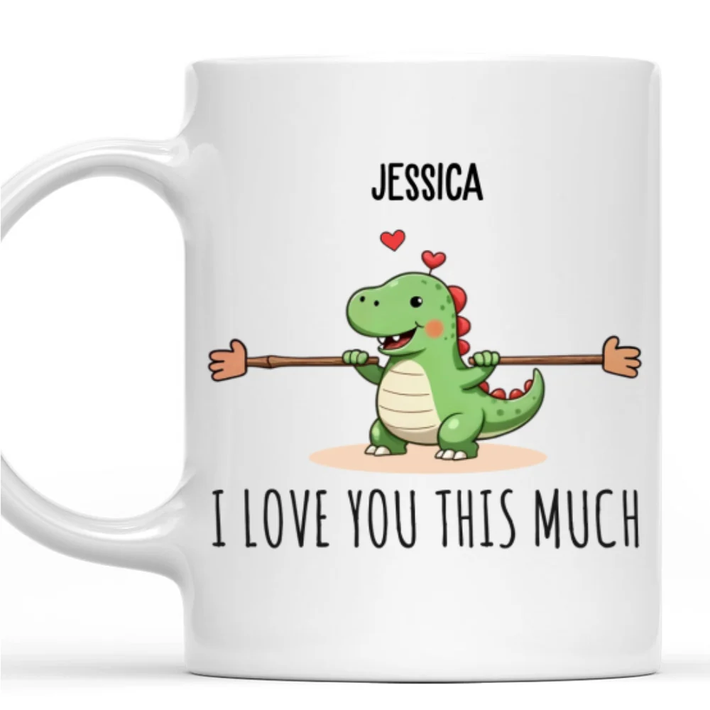 I Love You This Much - Personalized Custom Coffee Mug - Image 6