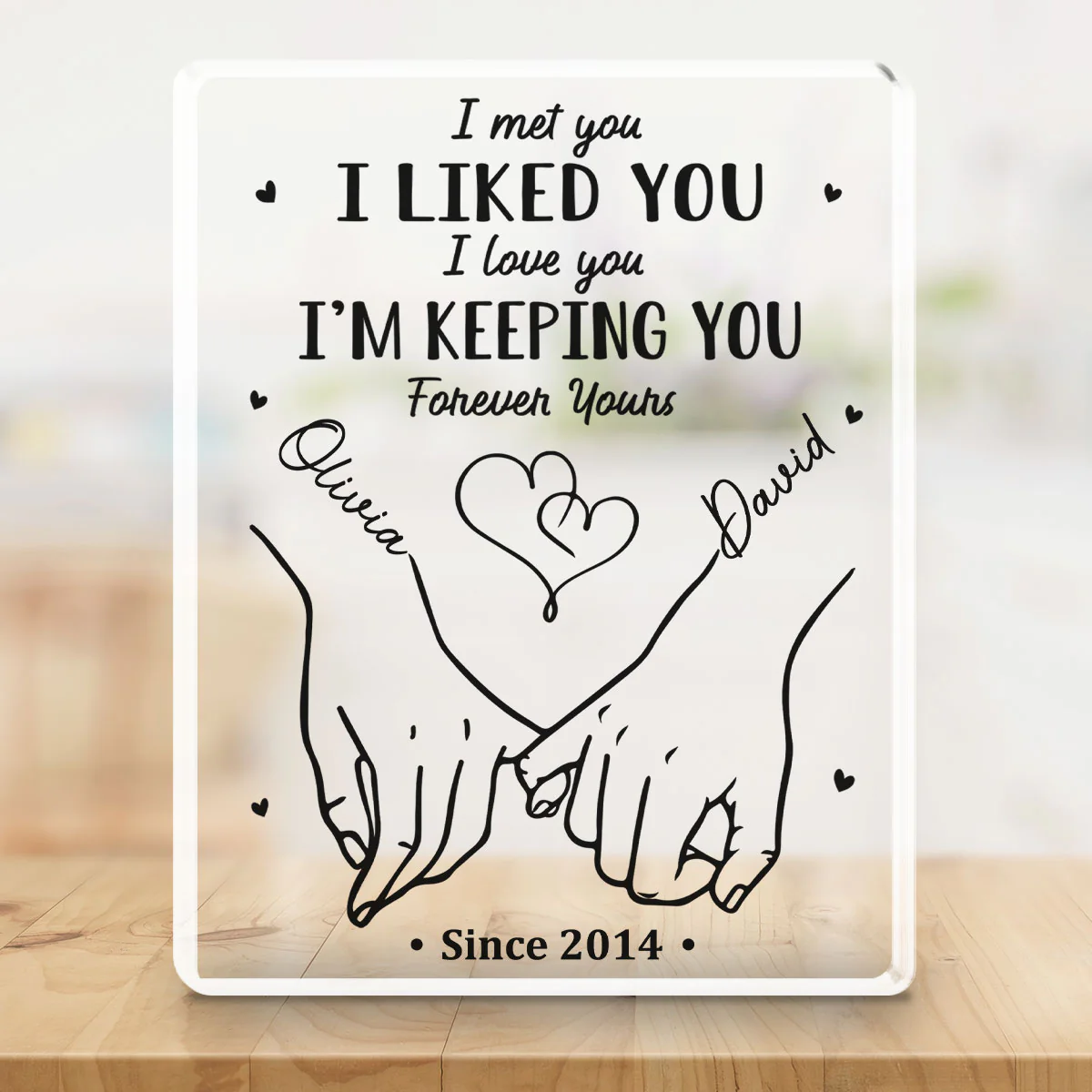 I Met You I Liked You - Personalized Custom Acrylic Plaque - Image 4