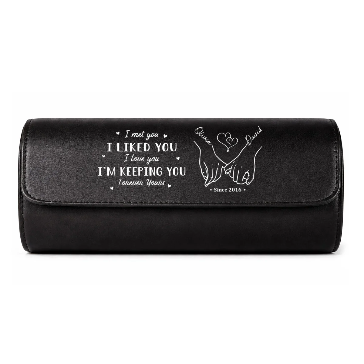 I Met You I Liked You - Personalized Custom Leather Watch Case - Image 12