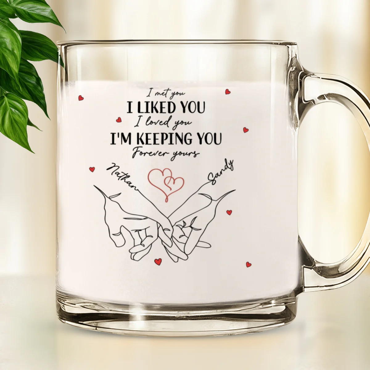 I Met You I Loved You - Personalized Custom Glass Mug - Image 7