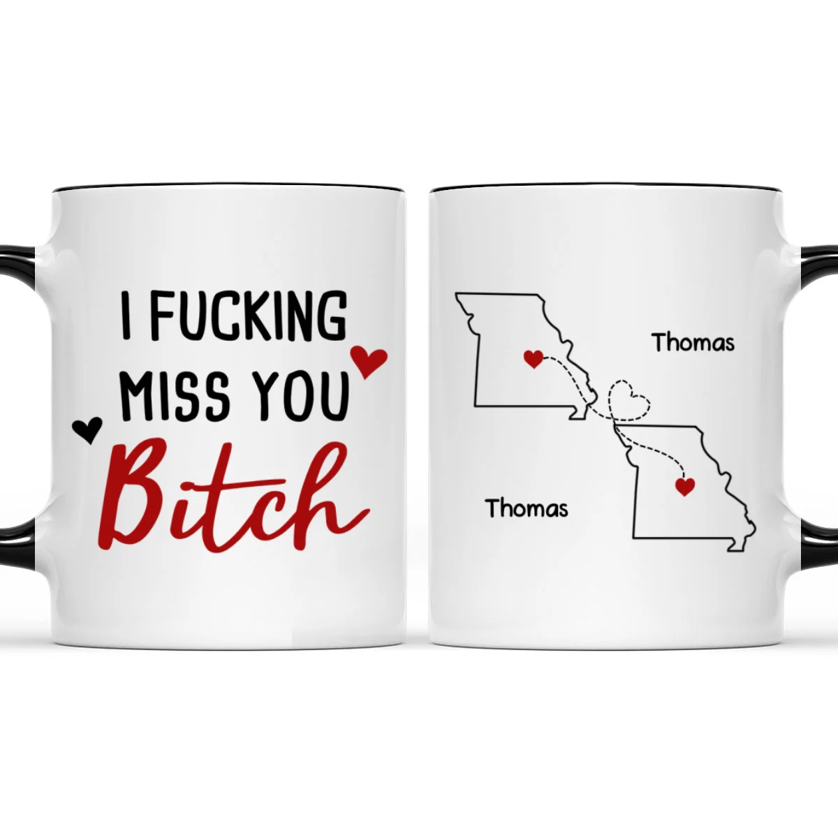 I Miss You Bitch- Personalized Custom Accent Mug - Image 6