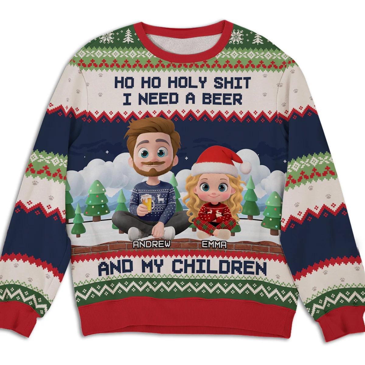 I Need A Beer And My Children - Personalized Custom All-Over-Print Sweatshirt 