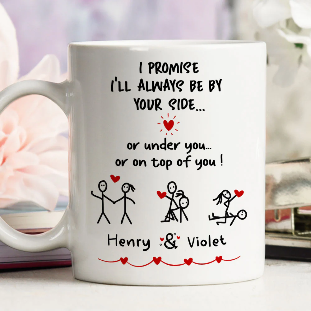 I Promise - Personalized Custom Coffee Mug - Image 4