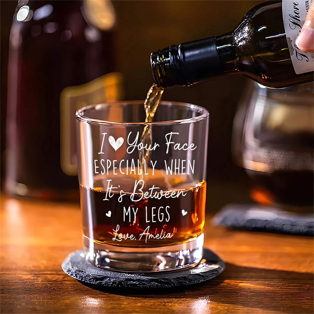 I Really Love Your Face - Personalized Custom Whiskey Glass - Image 3