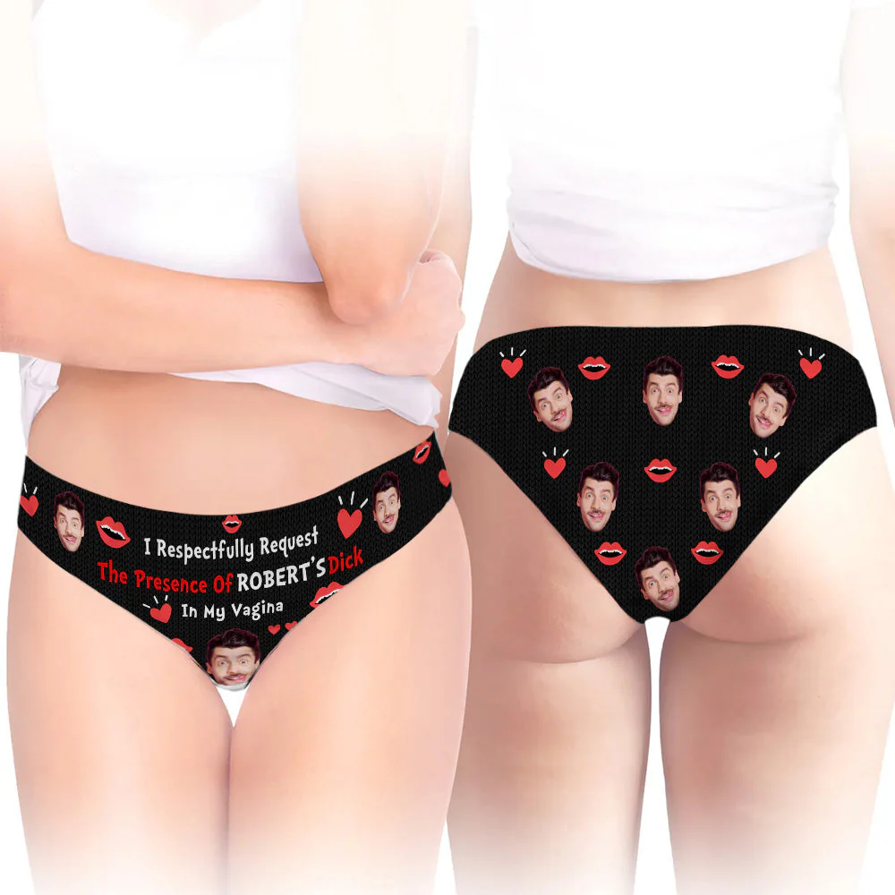 I Respectfully Request The Presence Of You - Personalized Women Briefs - Image 3