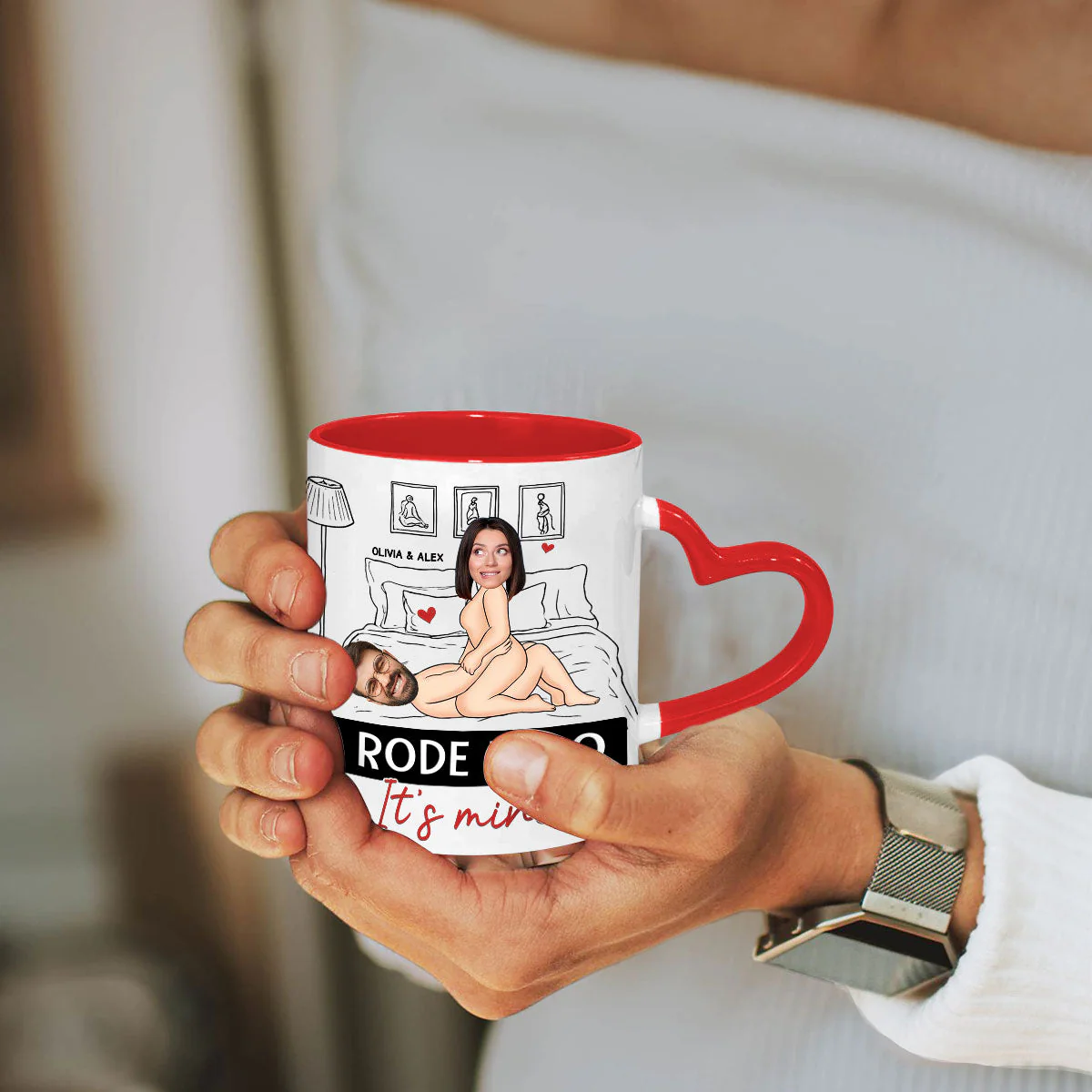 I Rode It So It Is Mine Custom Photo - Personalized Custom Heart Handle Mug - Image 4