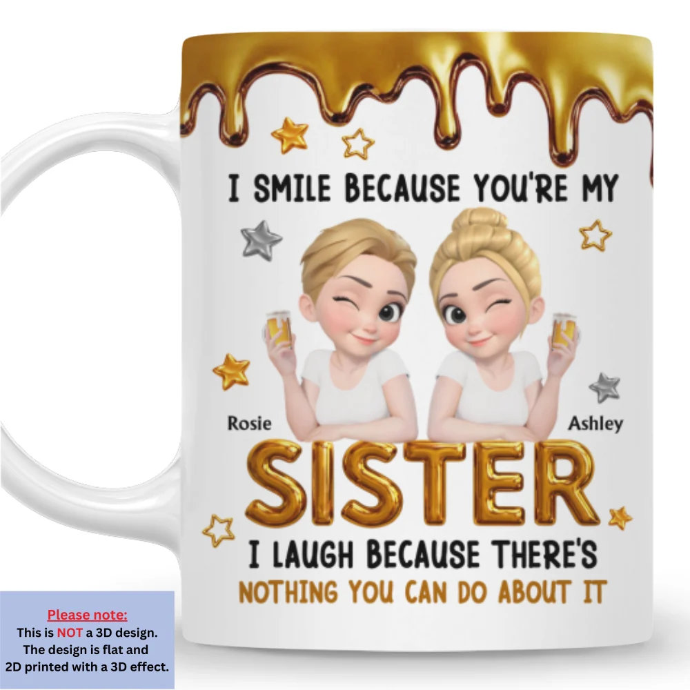 I Smile At You Sister - Personalized Custom Coffee Mug - Image 6