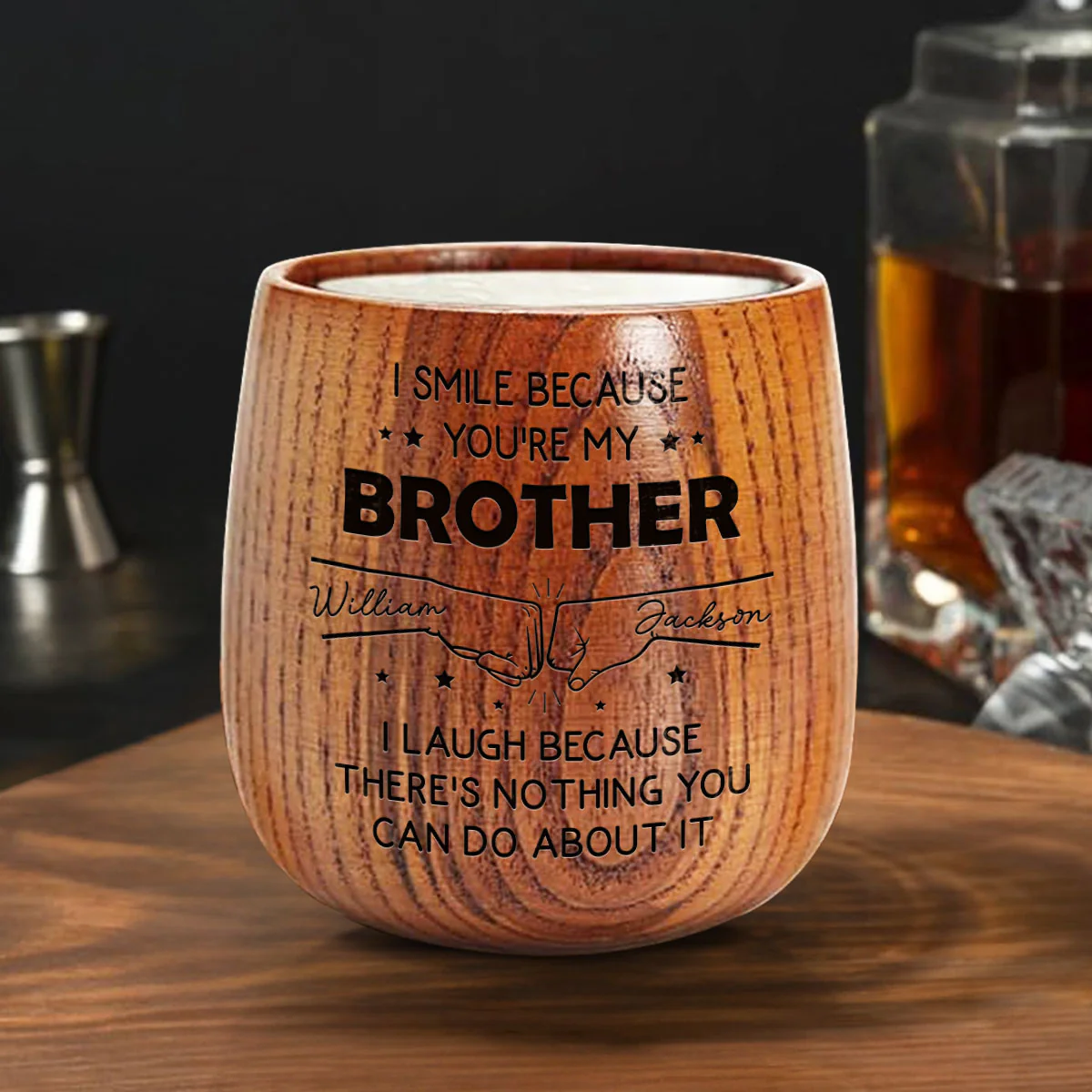 I Smile Because Of You Brother - Personalized Custom Engraved Wooden Whiskey Glass