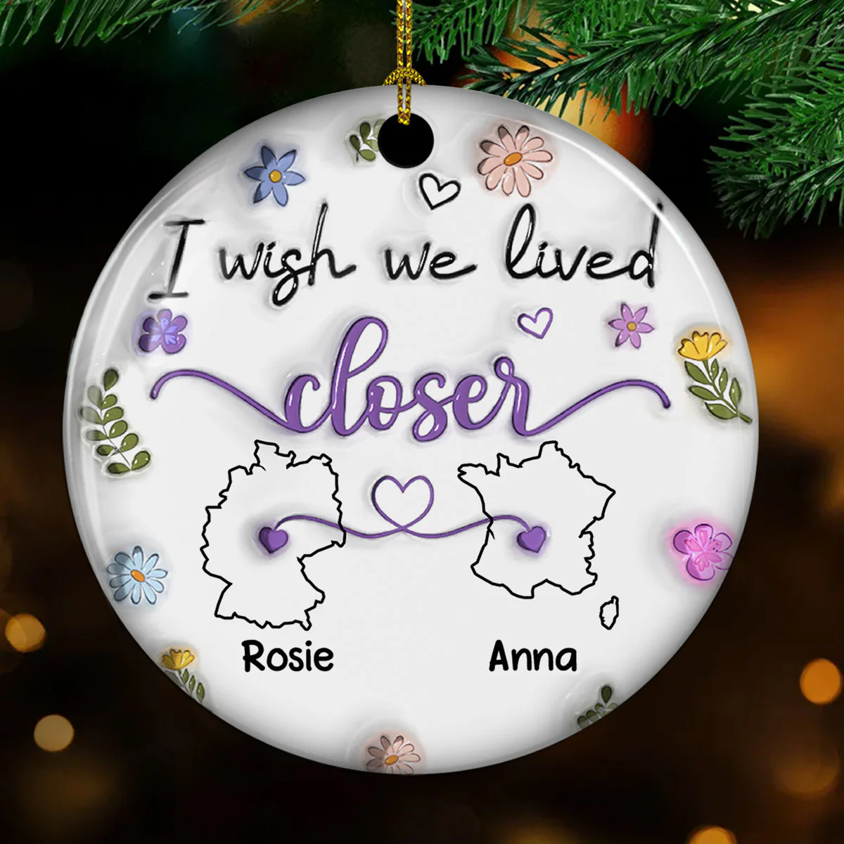 I Wish We Lived Closer EU Countries Version - Personalized Custom 3D Inflated Effect Ceramic Ornament - Image 4