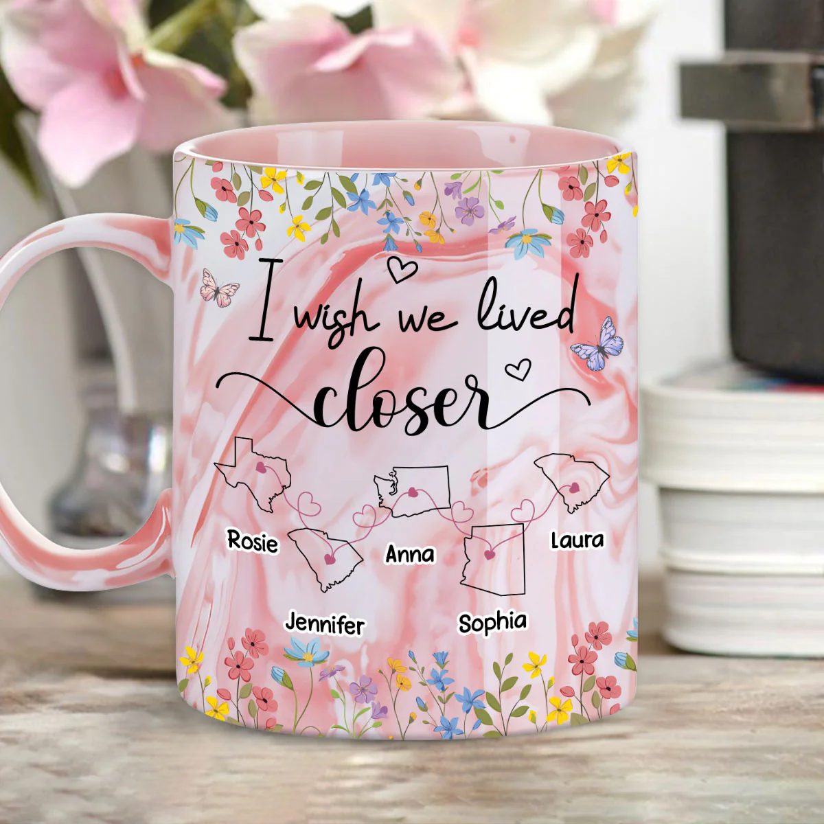 I Wish We Lived Closer Floral Version - Personalized Custom Pink Marble Mug - Image 5
