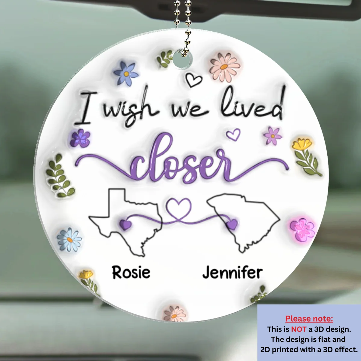 I Wish We Lived Closer - Personalized Custom 3D Inflated Effect Car Ornament - Image 5