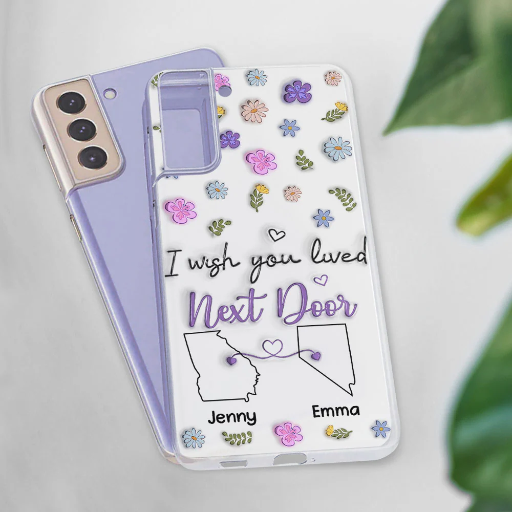 I Wish We Lived Closer - Personalized Custom 3D Inflated Effect Phone Case - Image 3
