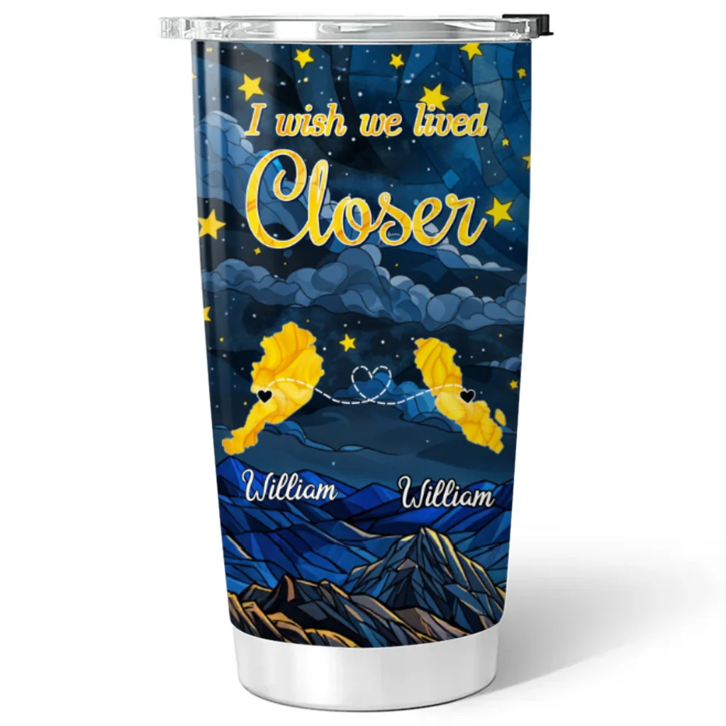 I Wish We Lived Closer - Personalized Custom Tumbler - Image 6