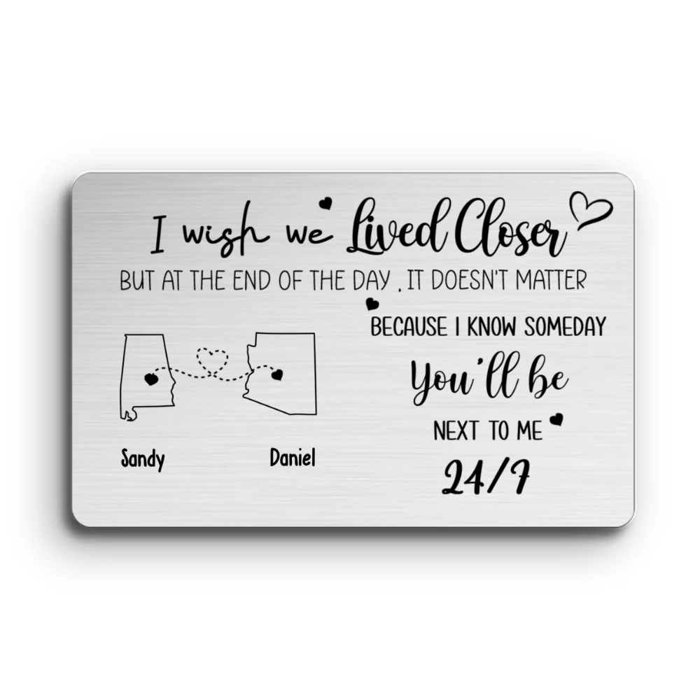I Wish We Lived Closer - Personalized Custom Wallet Card - Image 5