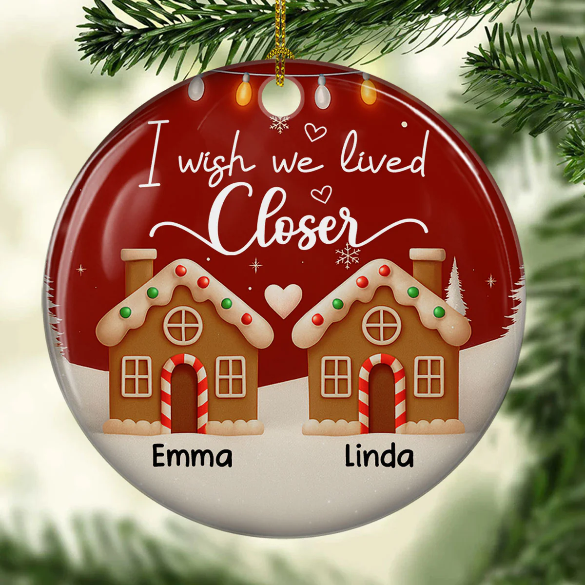 I Wish We Lived Much Closer - Personalized Custom 3D Effect Ceramic Ornament - Image 4